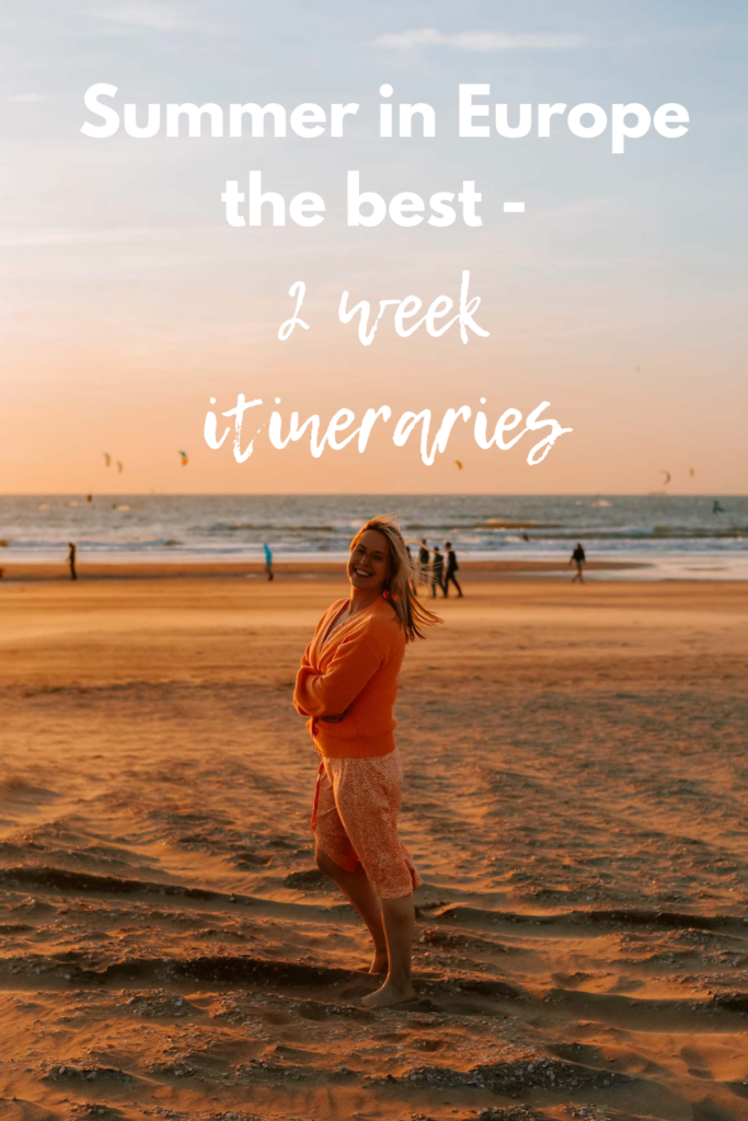 summer in Europe 14 day itineraries